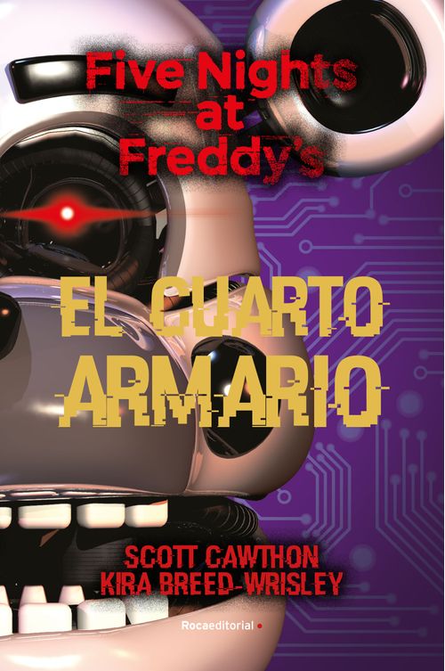 FIVE NIGHTS AT FREDDYS 3. EL CUARTO ARMARIO