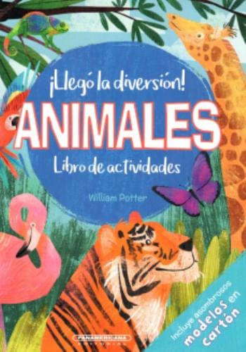 ¡LLEGÓ LA DIVERSIÓN! ANIMALES