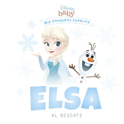 DISNEY BABY - ELSA AL RESCATE