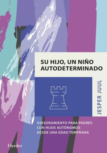 SU HIJO, UN NIÑO AUTODETERMINADO