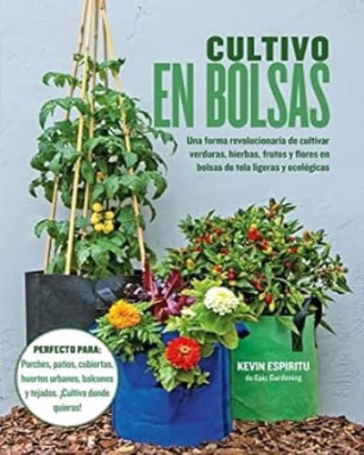 CULTIVO EN BOLSAS