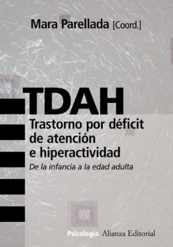 TDAH -TRASTORNO POR DÉFICIT DE ATENCIÓN E HIPERACTIVIDAD