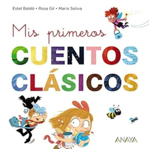 MIS PRIMEROS CUENTOS CLÁSICOS