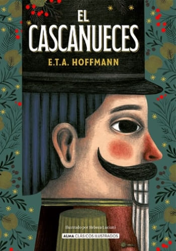 EL CASCANUECES (CLASICOS ILUSTRADOS)