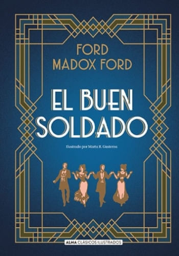 EL BUEN SOLDADO (CLASICOS ILUSTRADOS)