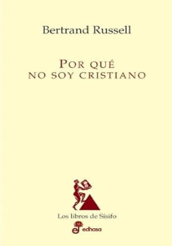 POR QUÉ NO SOY CRISTIANO
