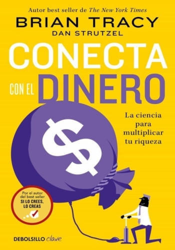 CONECTA CON EL DINERO. LA CIENCIA DE MULTIPLICAR TU RIQUEZA