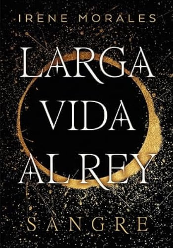 LARGA VIDA AL REY - VOL. 1