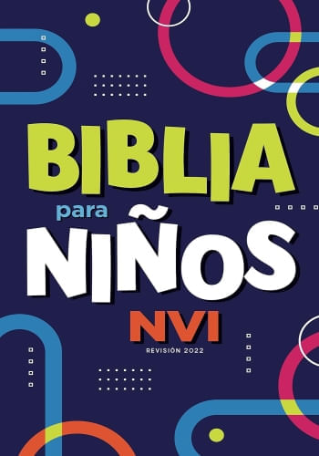 BIBLIA PARA NIÑOS NVI - TEXTO REVISADO