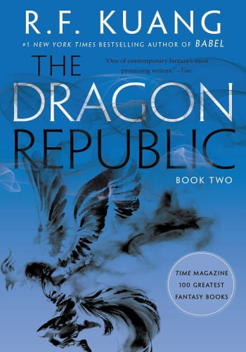 THE DRAGON REPUBLIC (THE POPPY WAR 2)