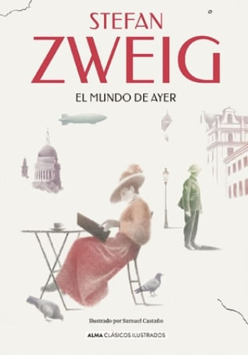 EL MUNDO DE AYER (CLASICOS ILUSTRADOS)