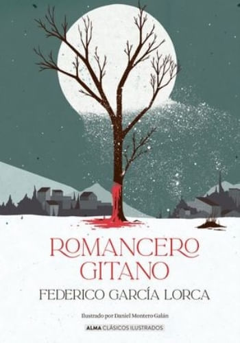 ROMANCERO GITANO (CLASICOS ILUSTRADOS)