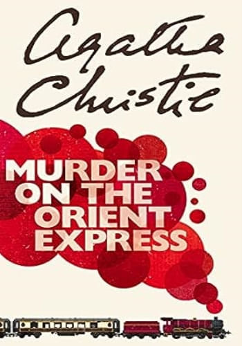 MURDER ON THE ORIENT EXPRESS: 10 (POIROT)