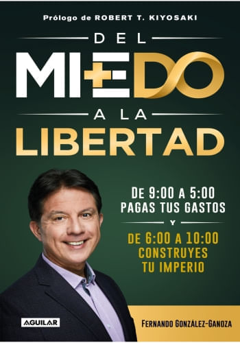 DEL MIEDO A LA LIBERTAD
