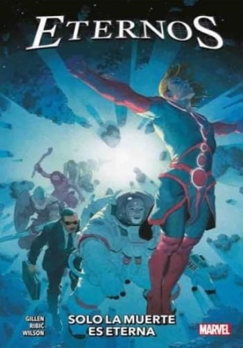 LOS ETERNOS N. 1 - SOLO LA MUERTE ES ETERNA