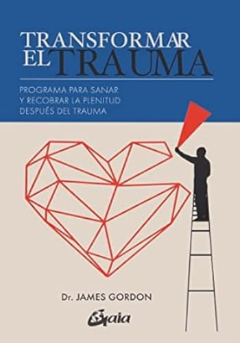 TRANSFORMAR EL TRAUMA