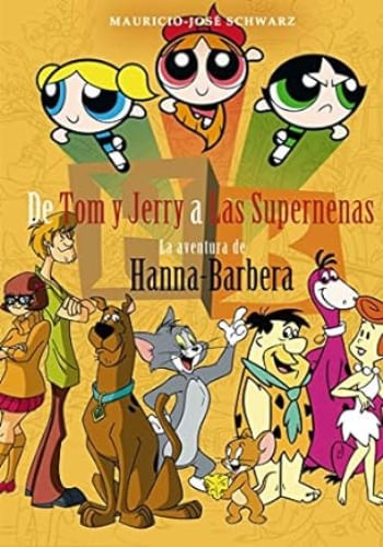 DE TOM Y JERRY A LAS SUPERNENAS