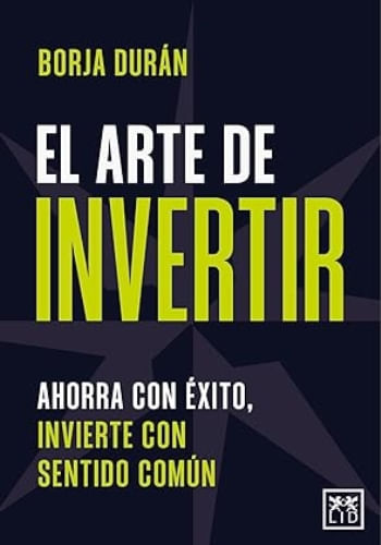 EL ARTE DE INVERTIR