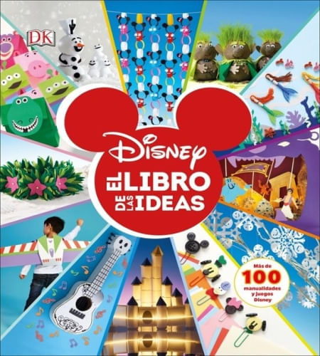 DISNEY - EL LIBRO DE LAS IDEAS