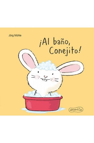 ¡AL BAÑO, CONEJITO!