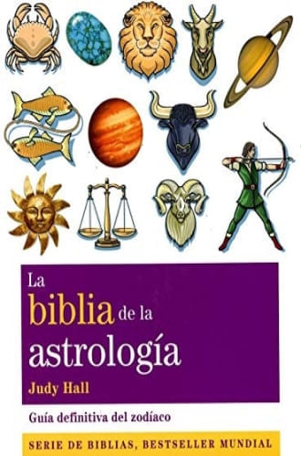 BIBLIA DE LA ASTROLOGIA