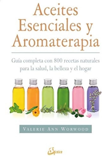 ACEITES ESENCIALES Y AROMATERAPIA
