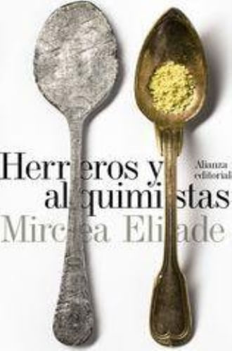 HERREROS Y ALQUIMISTAS