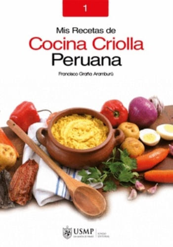 MIS RECETAS DE COCINA CRIOLLA PERUANA