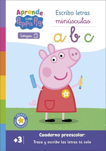 APRENDE CON PEPPA PIG. ESCRIBO LETRAS MINUSCULAS