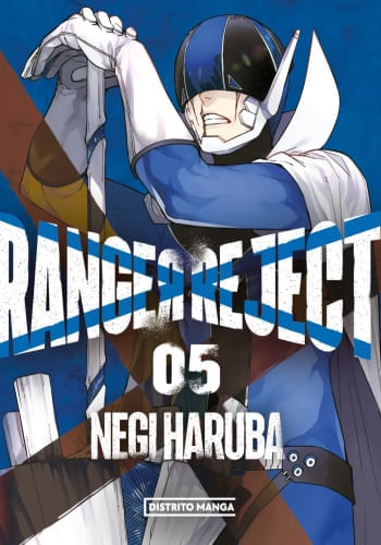 RANGER REJECT 5