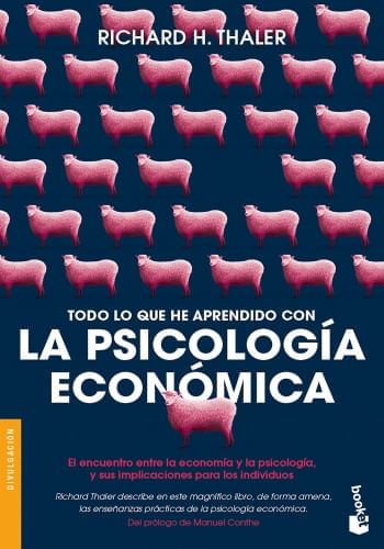 TODO LO QUE HE APRENDIDO CON LA PSICOLOGÍA ECONÓMI