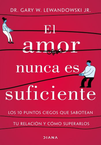 EL AMOR NUNCA ES SUFICIENTE