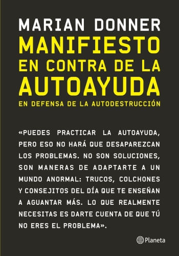 MANIFIESTO EN CONTRA DE LA AUTOAYUDA