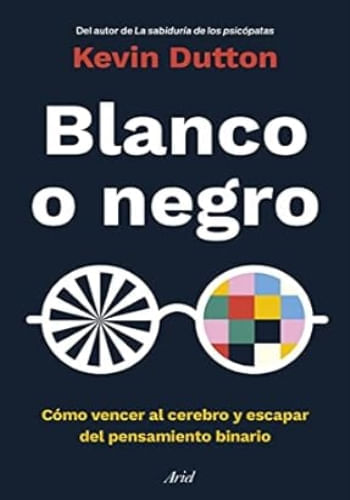BLANCO O NEGRO