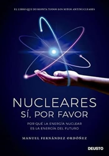 NUCLEARES: SÍ, POR FAVOR