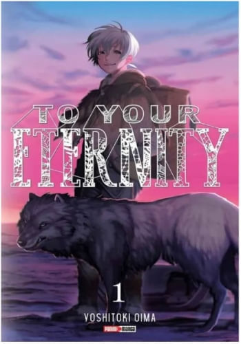 TO YOUR ETERNITY N.1