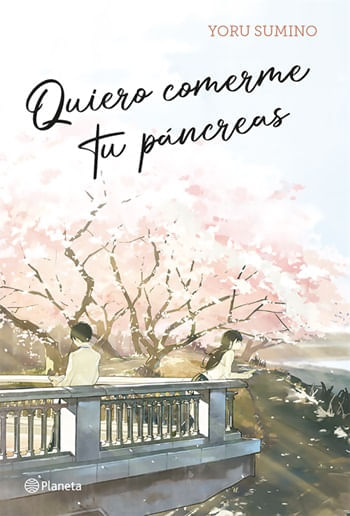 QUIERO COMERME TU PÁNCREAS