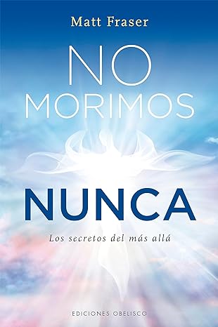 NO MORIMOS NUNCA