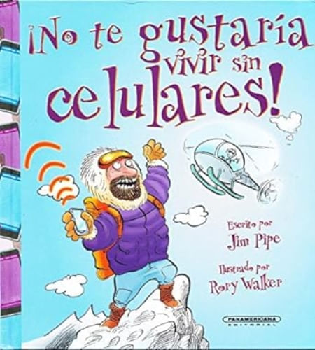 NO TE GUSTARIA VIVIR SIN CELULARES!