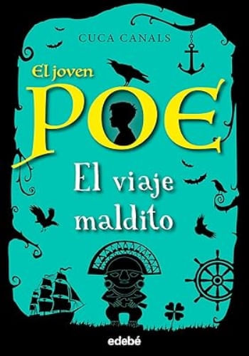 EL JOVEN POE : EL VIAJE MALDITO