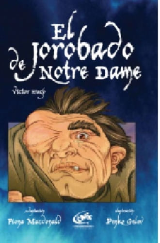 EL JOROBADO DE NOTRE DAME (NOVELA GRAFICA)