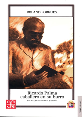 RICARDO PALMA CABALLERO EN SU BURRO