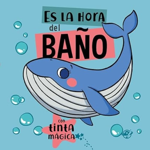 CUENTOS PARA BEBES - ES LA HORA DEL BAÑO