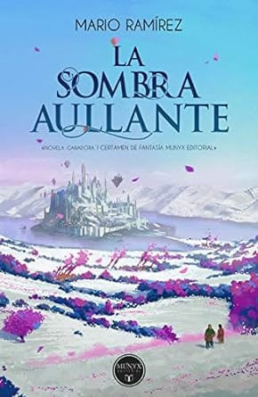 LA SOMBRA AULLANTE