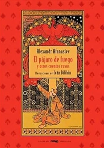 EL PAJARO DE FUEGO Y OTROS CUENTOS RUSOS