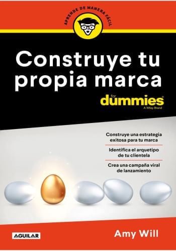 CONSTRUYE TU PROPIA MARCA PARA DUMMIES