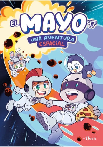 EL MAYO 97: UNA AVENTURA ESPACIAL