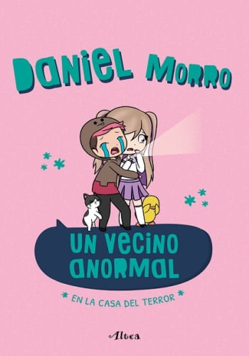 UN VECINO ANORMAL