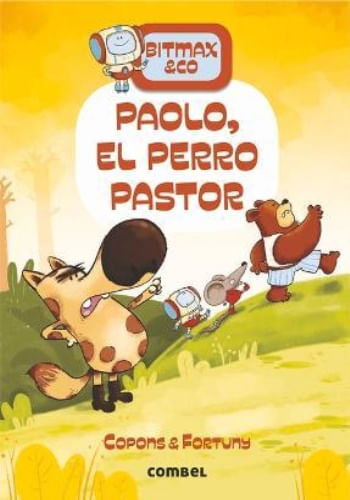 BITMAX & CO. 04 - PAOLO, EL PERRO PASTOR