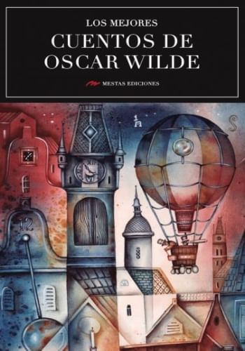 LOS MEJORES CUENTOS DE OSCAR WILDE